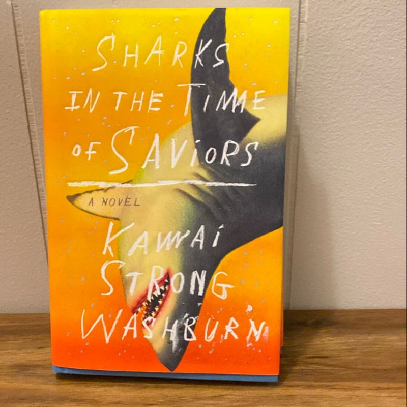 Sharks in the Time of Saviors