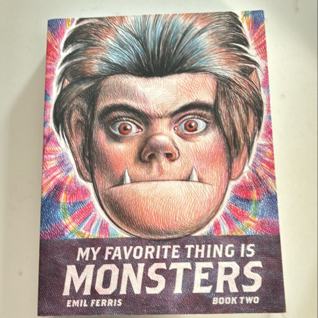 My Favorite Thing Is Monsters Book Two