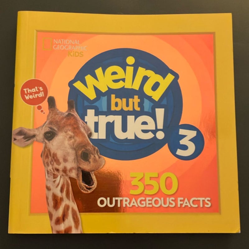 Weird but True 3: Expanded Edition