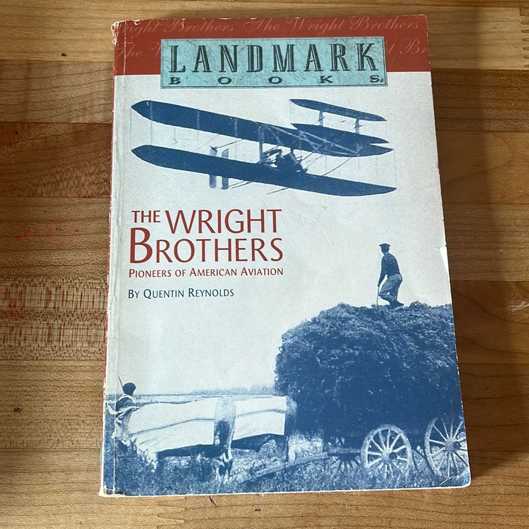 The Wright Brothers