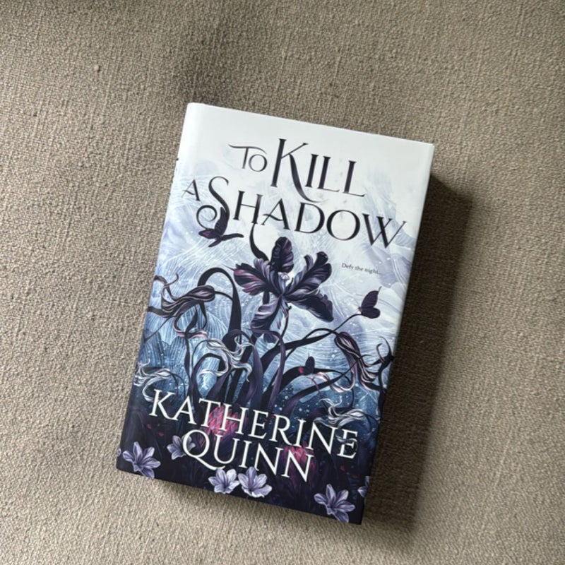 To Kill a Shadow