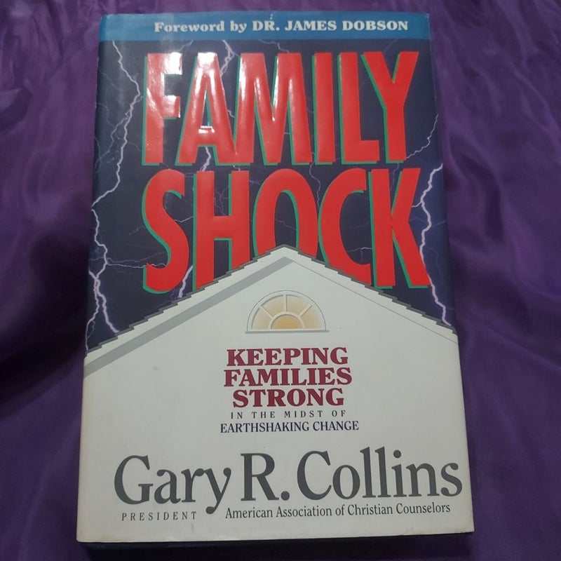 Family Shock