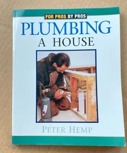 Plumbing a House