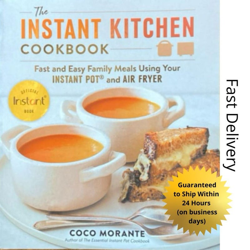 The Instant Kitchen Cookbook