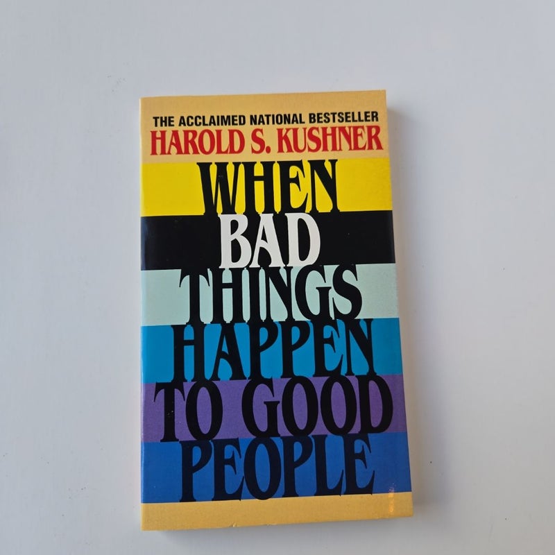 When Bad Things Happen to Good People