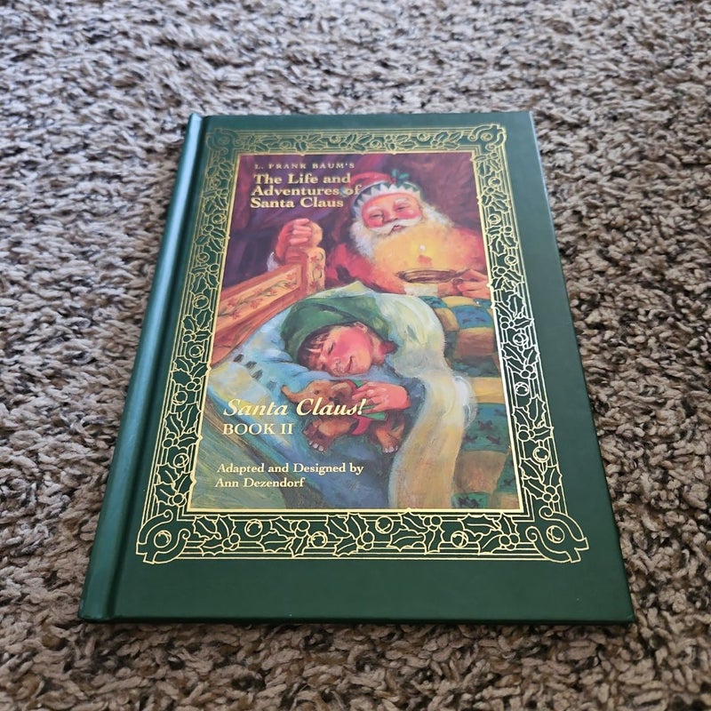 L. Frank Baum's The Life and Adventures of Santa Claus Books 1, 2 and 3 (PB350)
