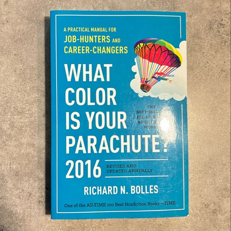 What Color Is Your Parachute? 2016