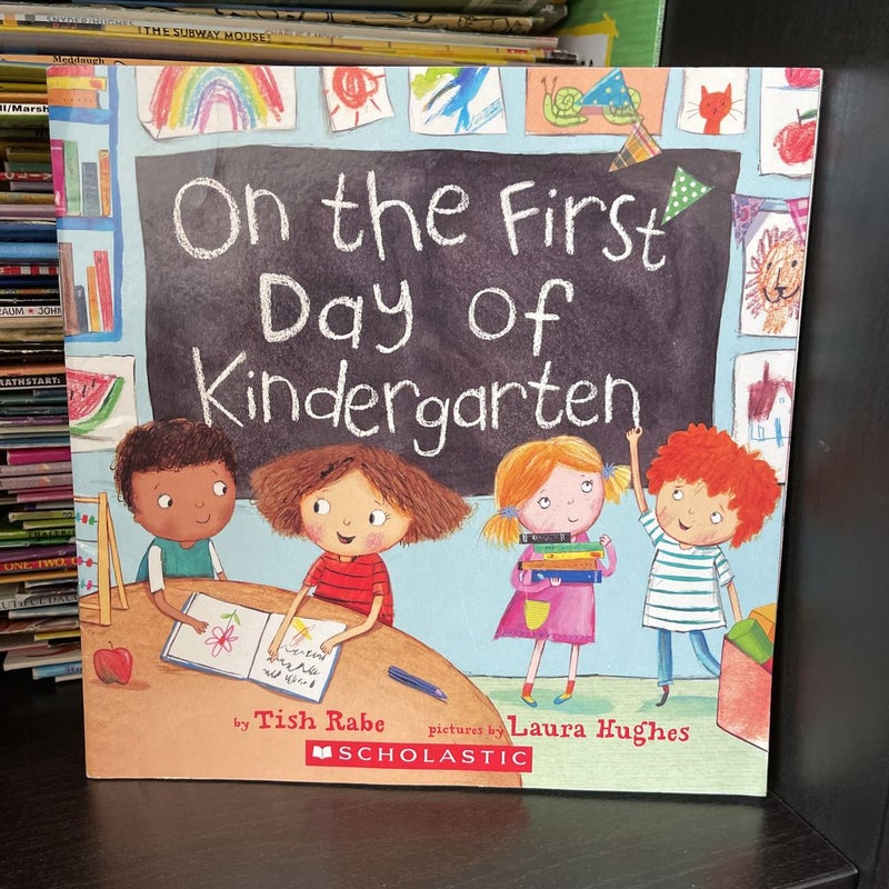 On the First Day of Kindergarten