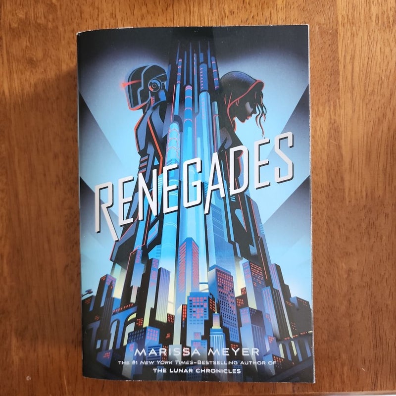 Renegades