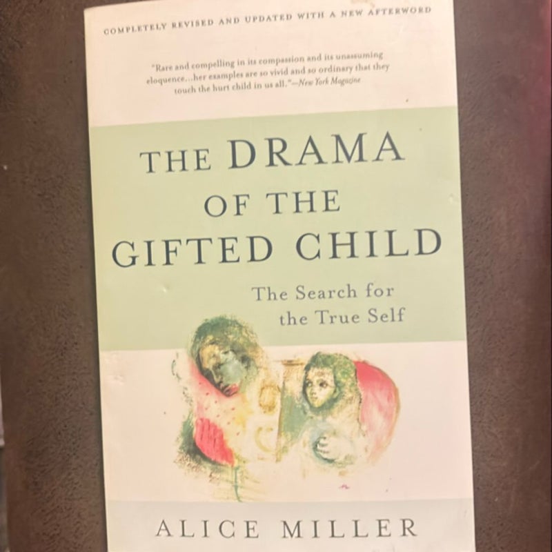 The Drama of the Gifted Child