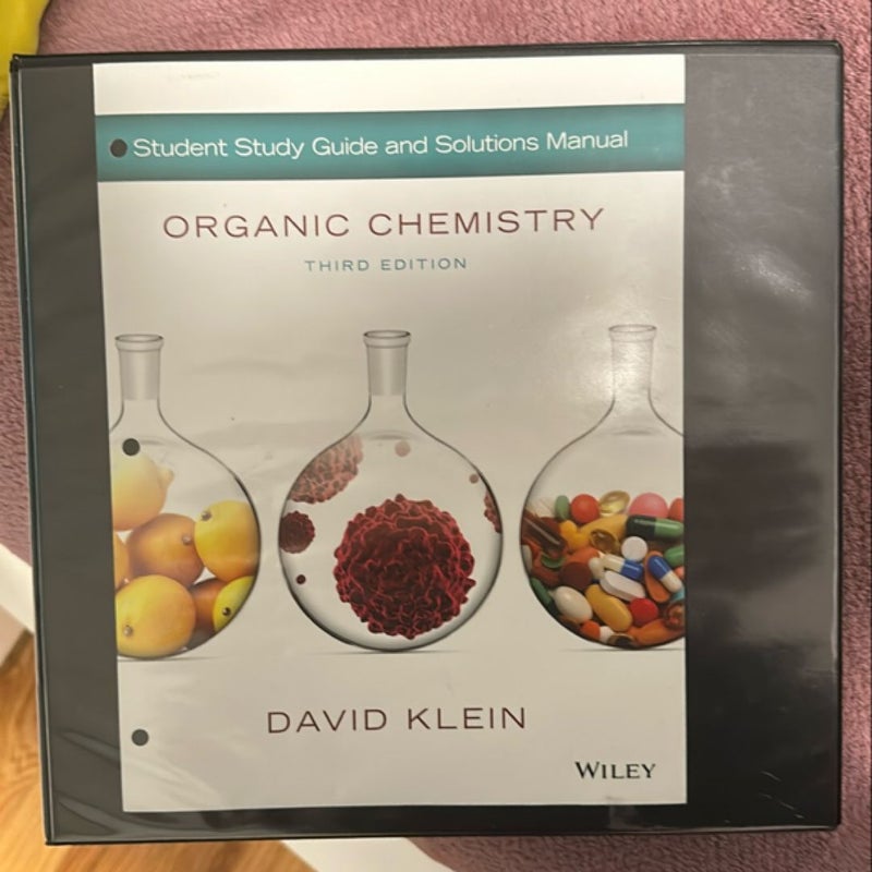 Organic Chemistry, Student Study Guide and Solutions Manual