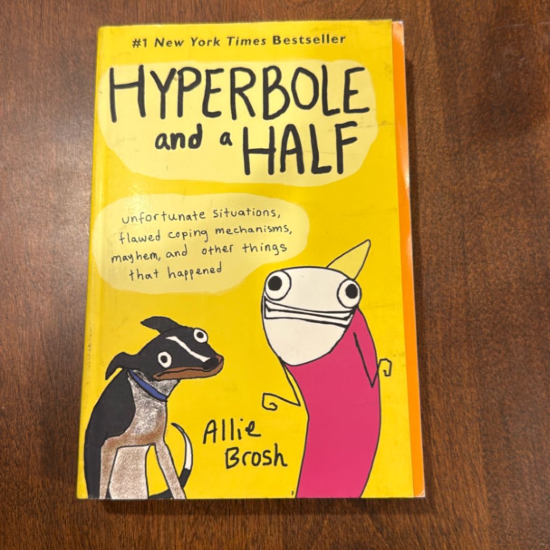 Hyperbole and a Half