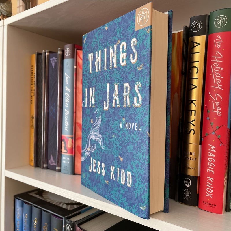 Things in Jars (Book of the Month Edition)