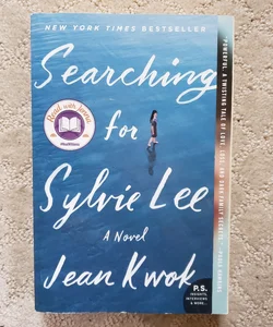 Searching for Sylvie Lee (1st William Morrow Edition, 2020)