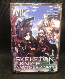 Skeleton Knight in Another World (Manga) Vol. 7