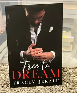 Free to Dream (Signed)