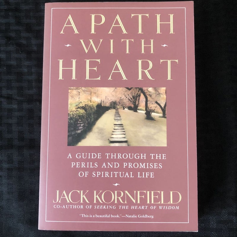 A Path with Heart