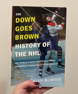 The down Goes Brown History of the NHL (Hardcover)