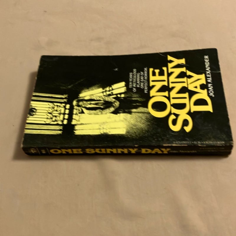 One Sunny Day