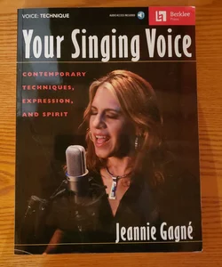 Your Singing Voice - Contemporary Techniques, Expression, and Spirit Book/Online Audio