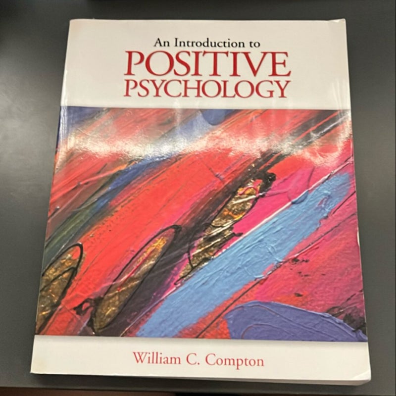 Introduction to Positive Psychology