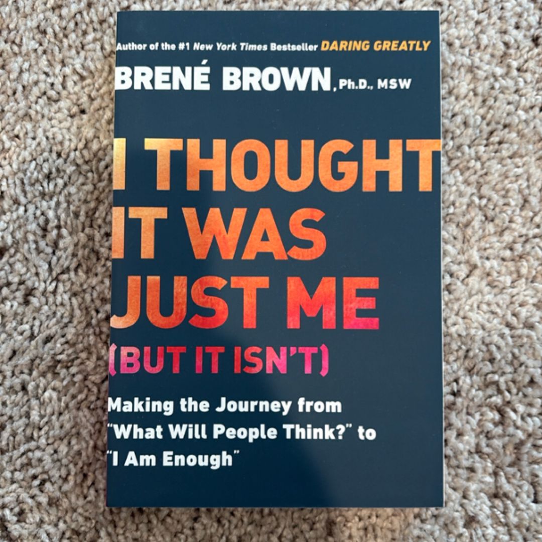 I Thought It Was Just Me (but It Isn't)