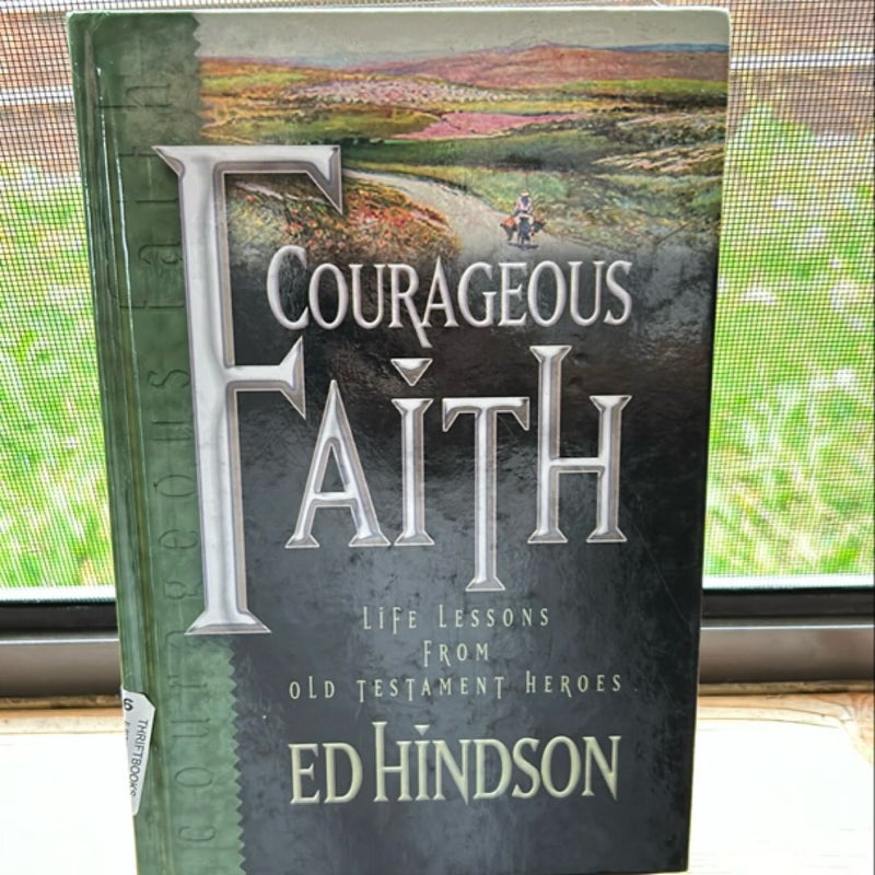 Courageous Faith