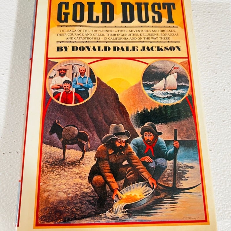 Gold Dust by Gold Dust by Donald D Jackson 1980 HC School Book Vintage Gold Dust by Donald D Jackson 1980 HC School Book Vintage book