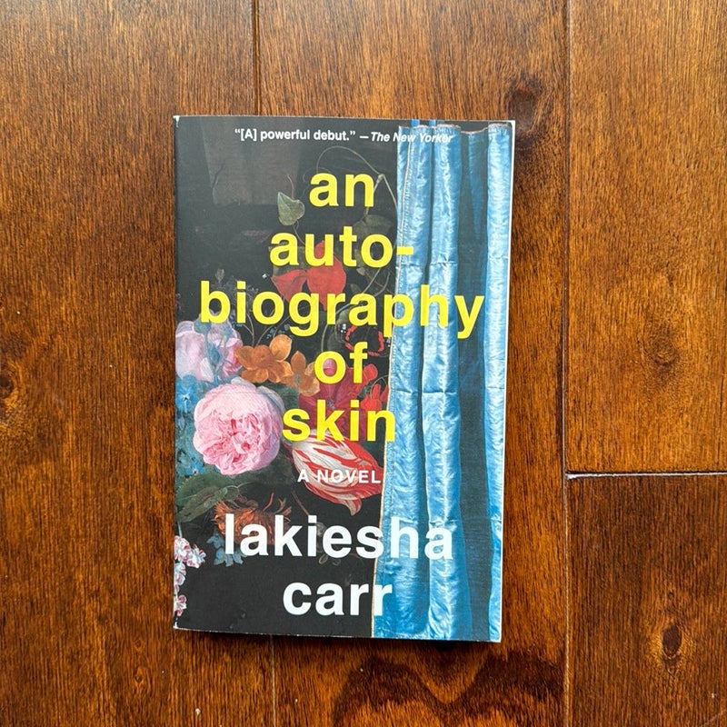 An Autobiography of Skin