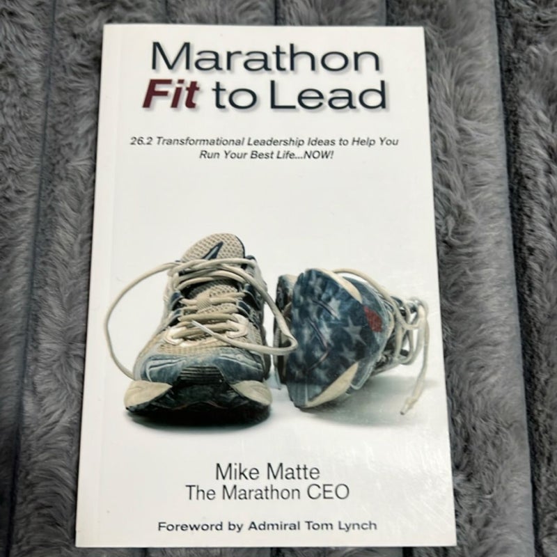 Marathon Fit to Lead