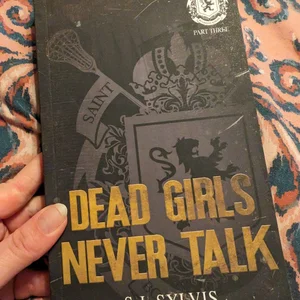 Dead Girls Never Talk