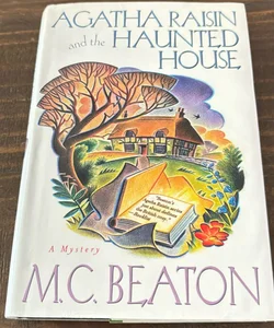 Agatha Raisin and the Haunted House