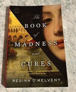 The Book of Madness and Cures