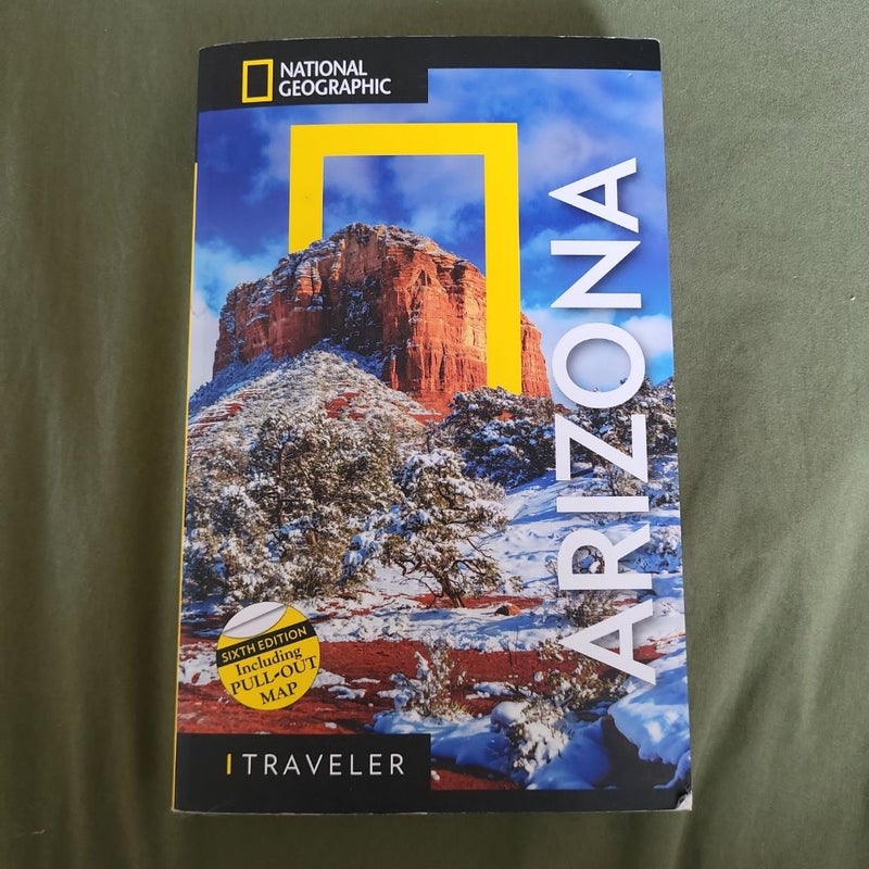 National Geographic Traveler: Arizona, 6th Edition