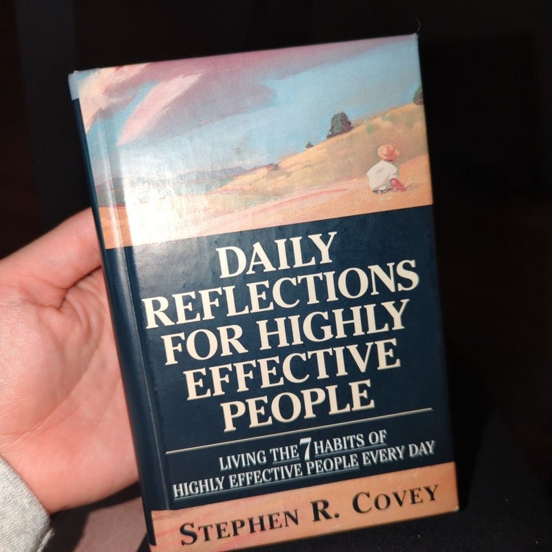 Daily Reflections for Highly Effective People