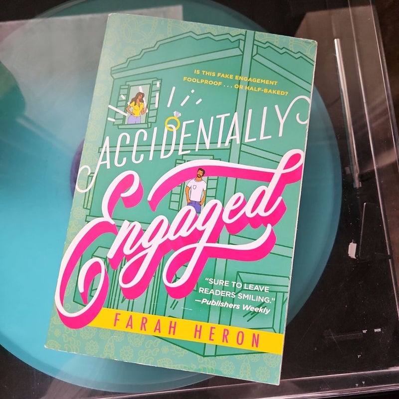 Accidentally Engaged
