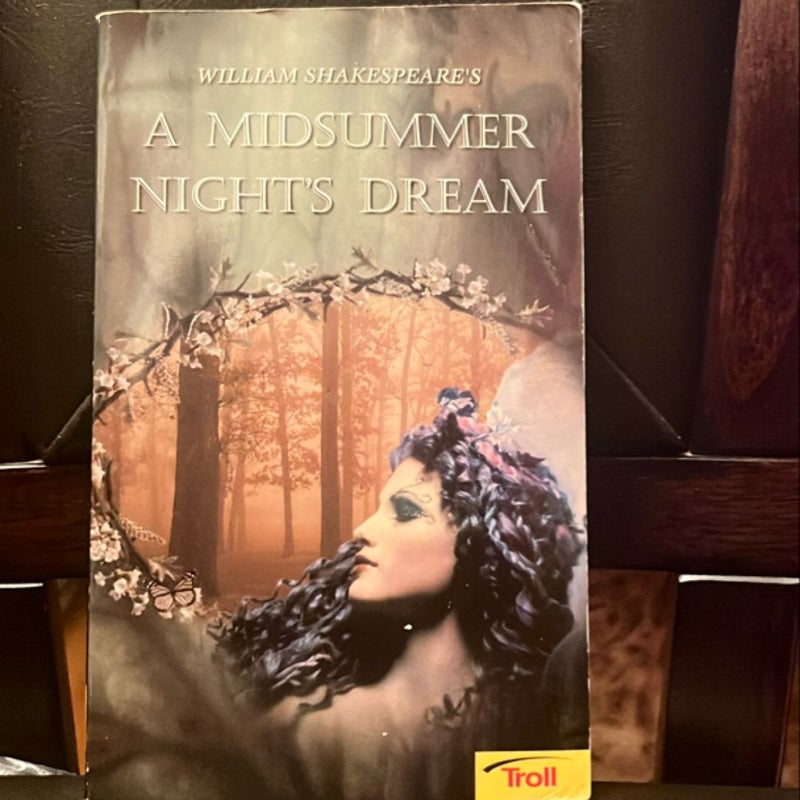 A Midsummer Night’s Dream 