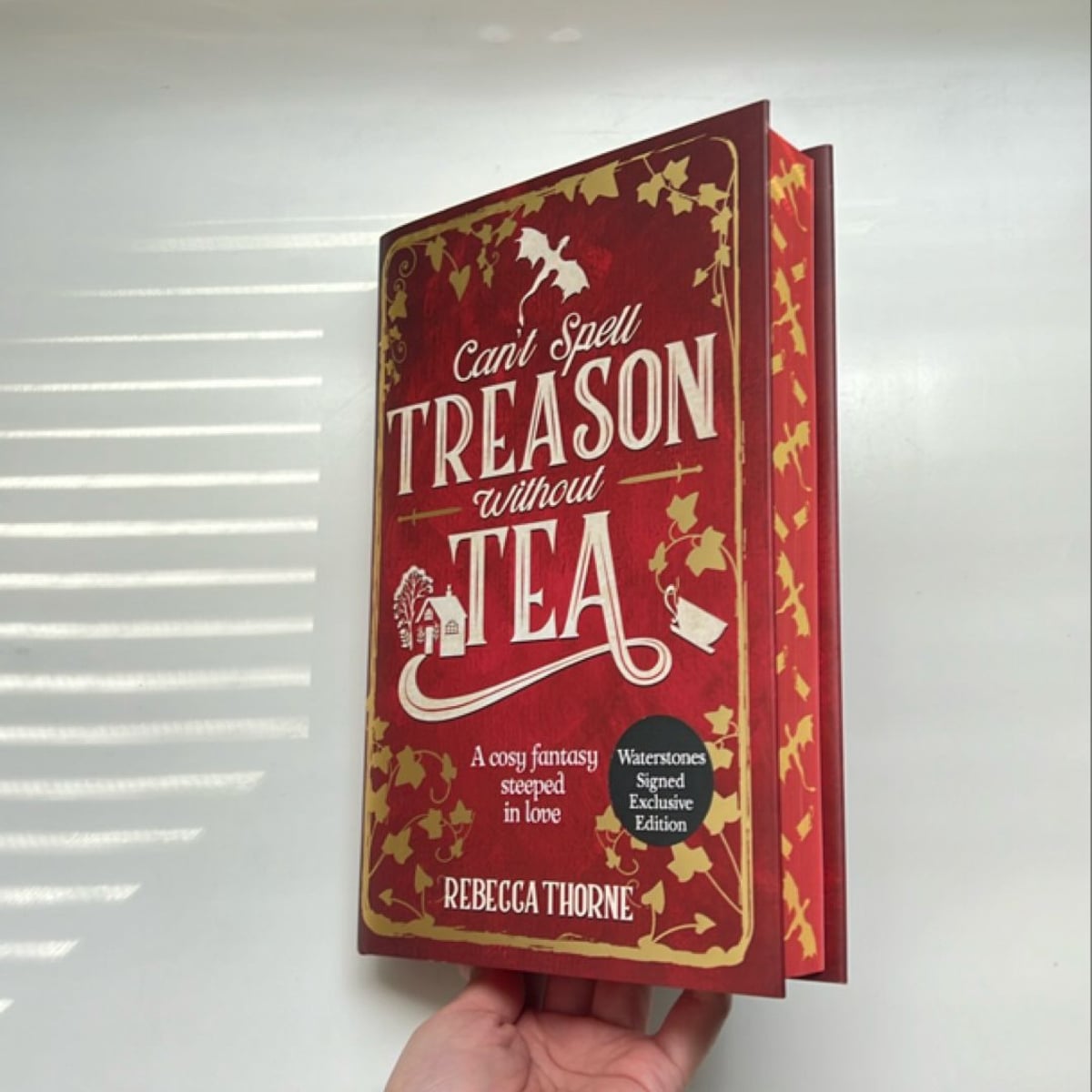 *Signed Waterstones Edition* Can’t Spell Treason Without Tea by Rebecca ...