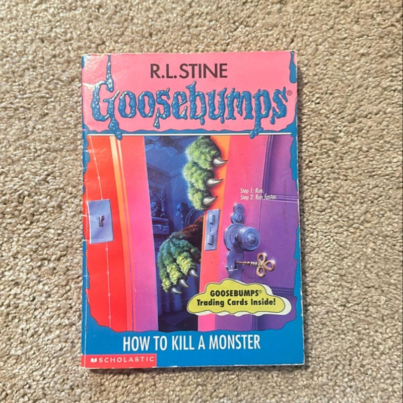 Goosebumps: How to Kill a Monster