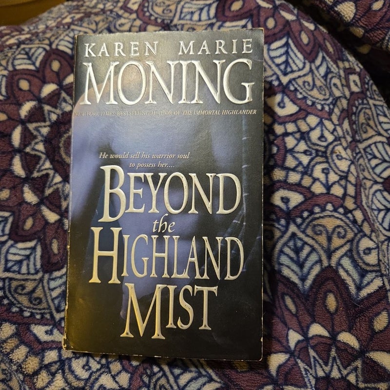 Beyond the Highland Mist