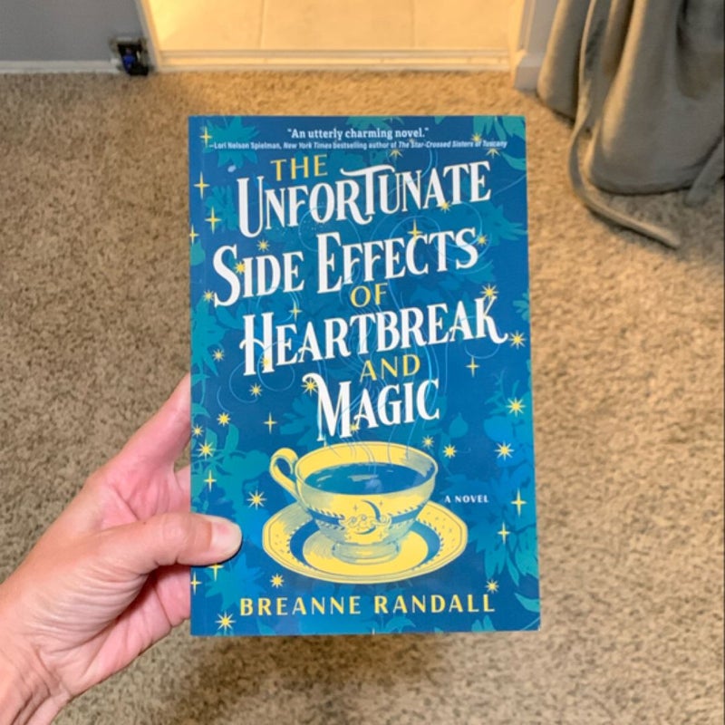 The Unfortunate Side Effects of Heartbreak and Magic