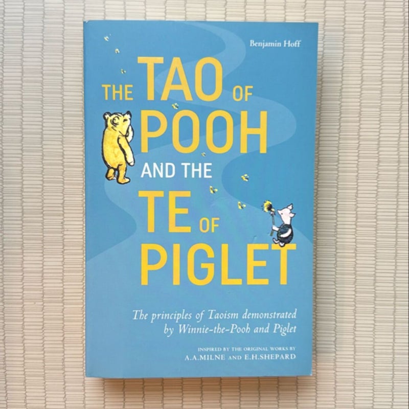 The Tao of Pooh and the Te of Piglet