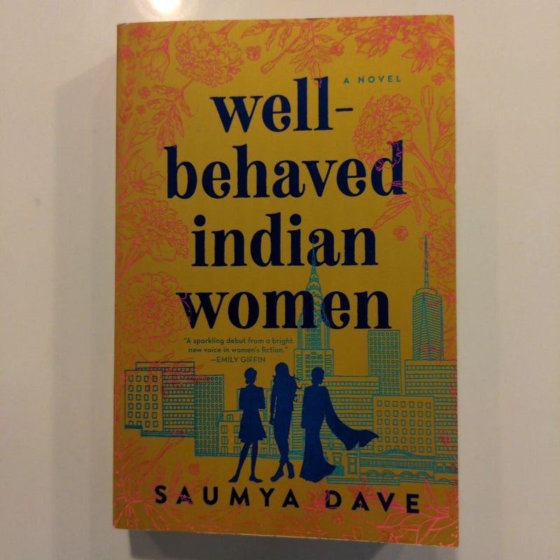 Well-Behaved Indian Women *FIRST EDITION*