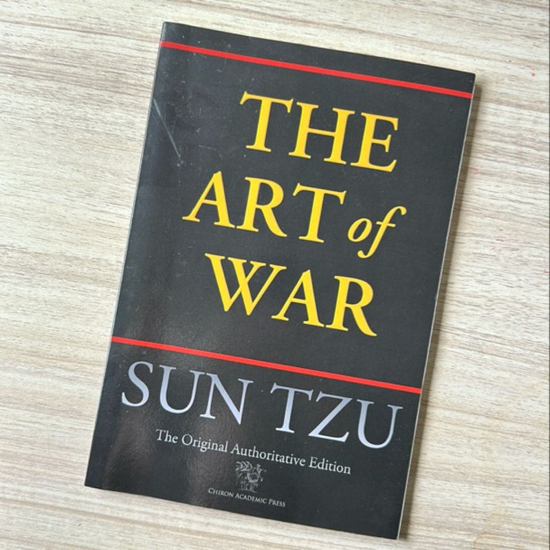 The Art of War (Chiron Academic Press - the Original Authoritative Edition)