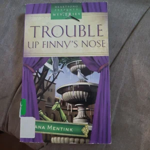 Trouble up Finny's Nose