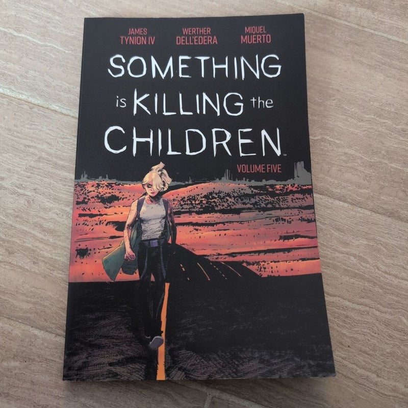 Something Is Killing the Children Vol. 5