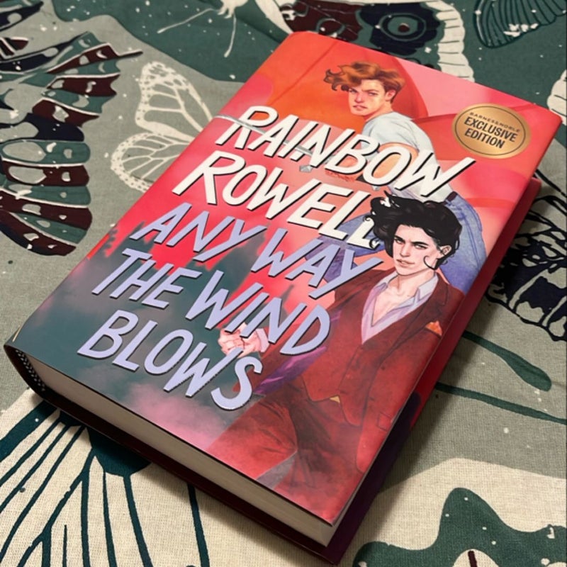 Any Way The Wind Blows (B&N Edition)