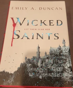 Wicked Saints - signed