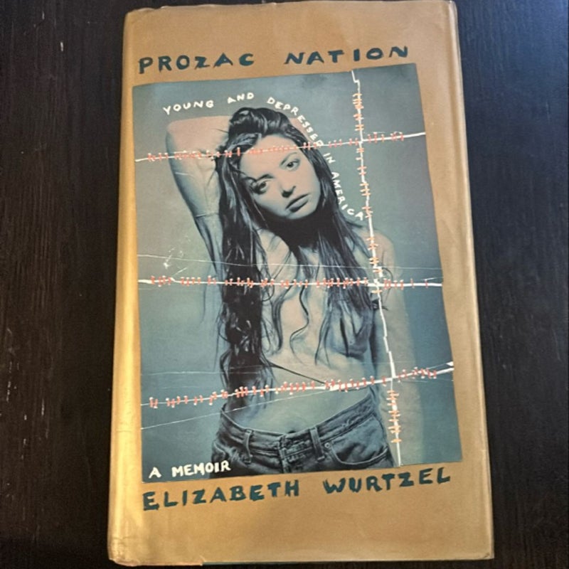 Prozac Nation First Edition