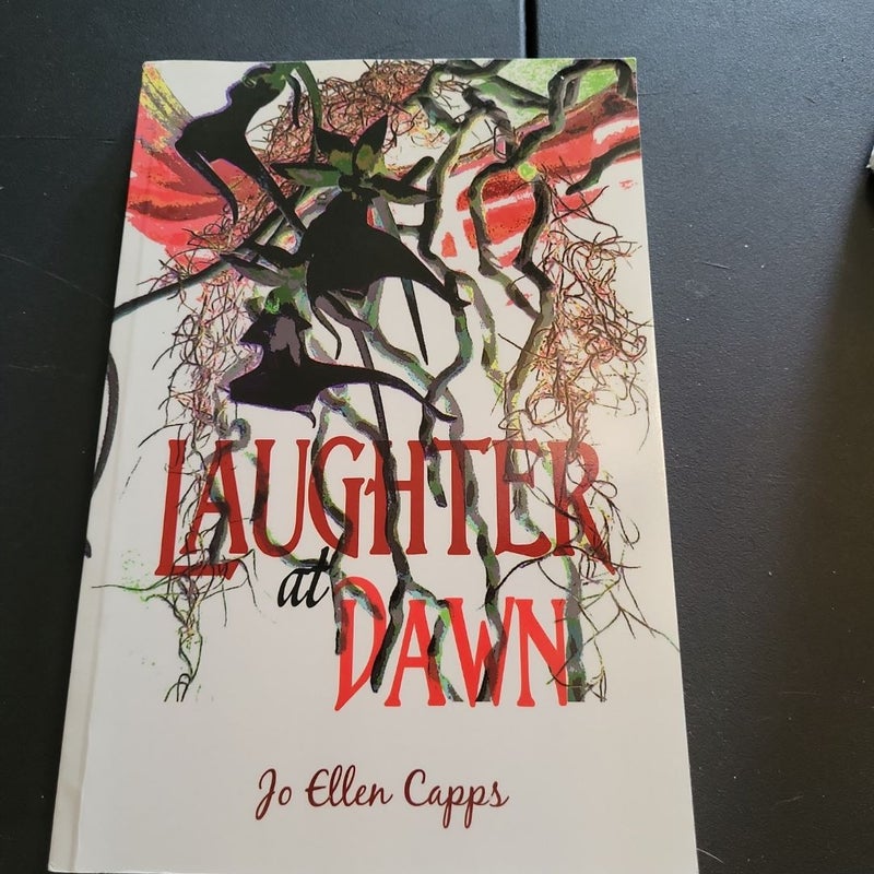 Laughter at Dawn